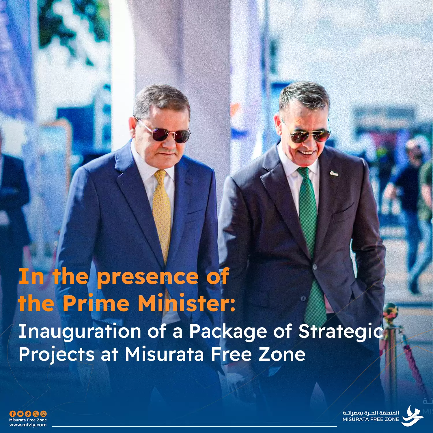 بحضور رئيس الحكومة.. افتتاح حزمة من المشاريع الحيوية بالمنطقة الحرة بمصراتة